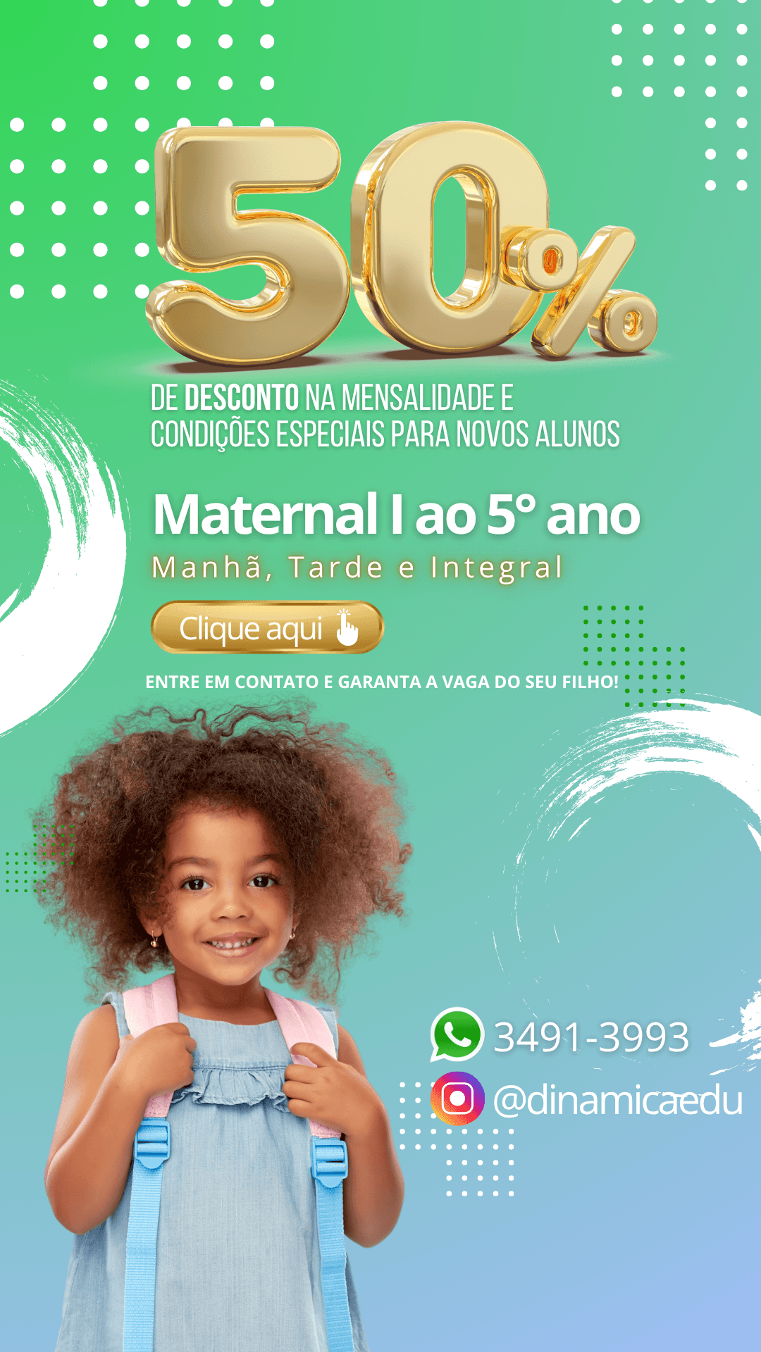 Dinâmica Educacional Matrículas 2027